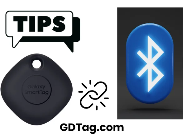Tips for a Smooth Connect Samsung Smart Tag to Phone Bluetooth Android: