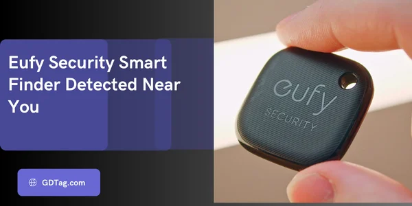 Eufy Security Smart Finder Detected Near You