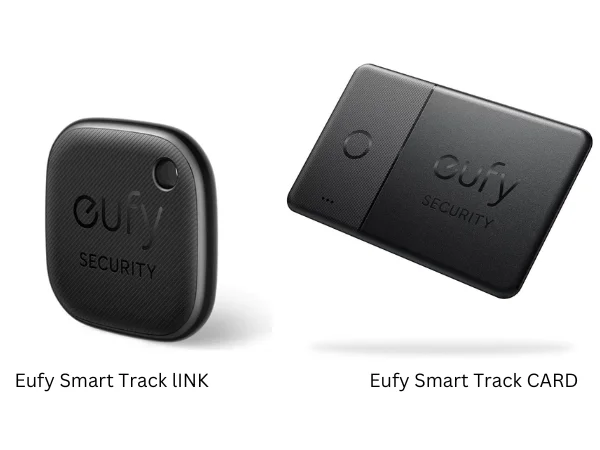 Eufy Smart Track Two Models, Different Paths LINK AND CARD